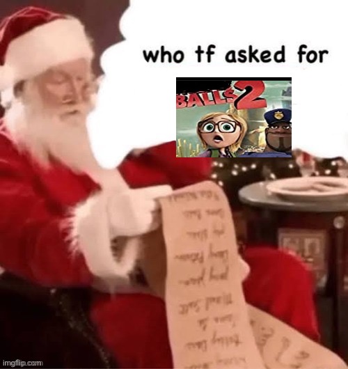 who tf asked for | image tagged in who tf asked for | made w/ Imgflip meme maker