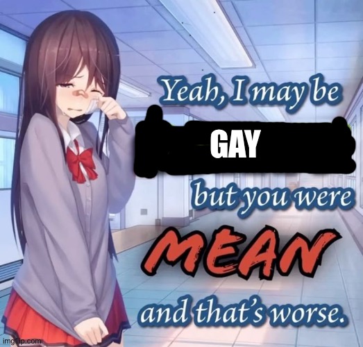 3: | GAY | image tagged in uwu | made w/ Imgflip meme maker