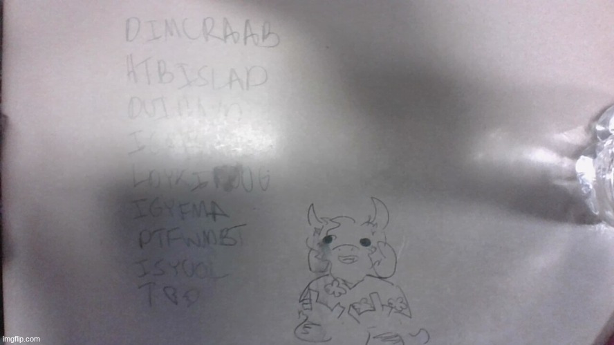 most beautiful shit I've ever drawn on a desk yo | image tagged in e | made w/ Imgflip meme maker