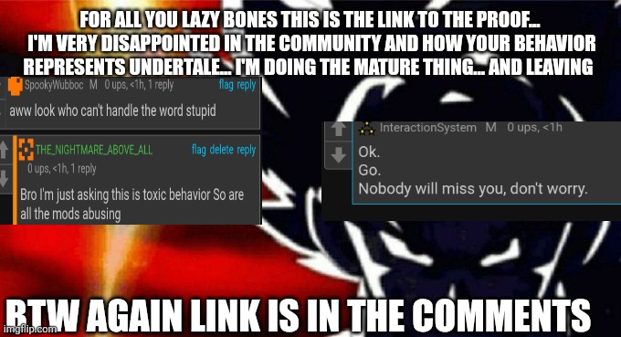 Goku Lightning | FOR ALL YOU LAZY BONES THIS IS THE LINK TO THE PROOF...  I'M VERY DISAPPOINTED IN THE COMMUNITY AND HOW YOUR BEHAVIOR REPRESENTS UNDERTALE... I'M DOING THE MATURE THING... AND LEAVING; BTW AGAIN LINK IS IN THE COMMENTS | image tagged in goku lightning | made w/ Imgflip meme maker