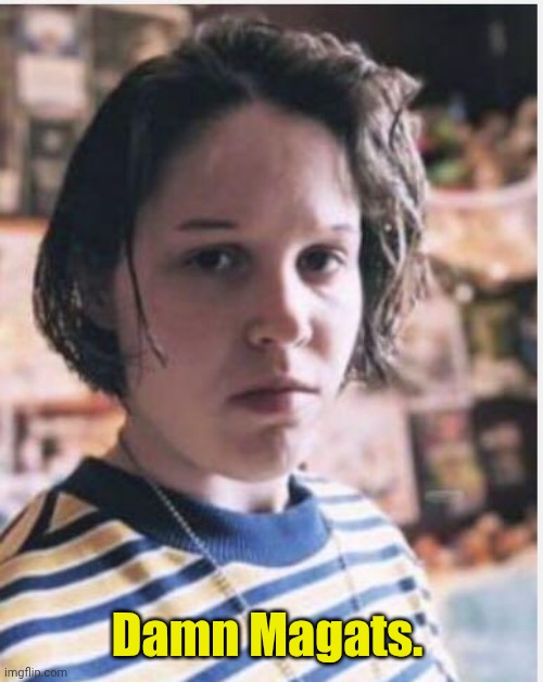 Transsexual Spree Shooter Audrey Hale | Damn Magats. | image tagged in transsexual spree shooter audrey hale | made w/ Imgflip meme maker