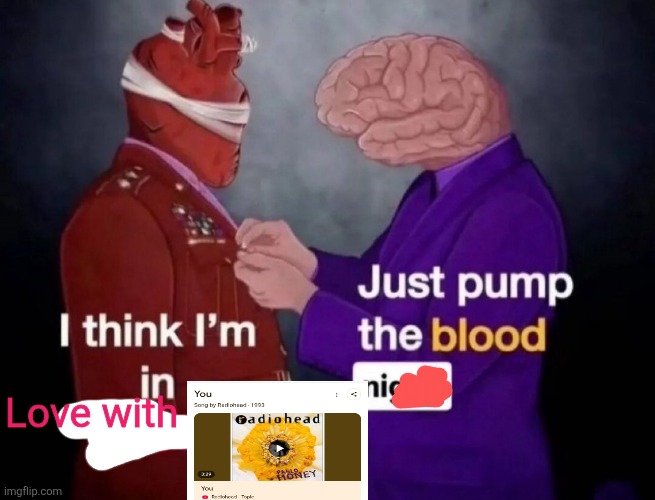 Love with | made w/ Imgflip meme maker