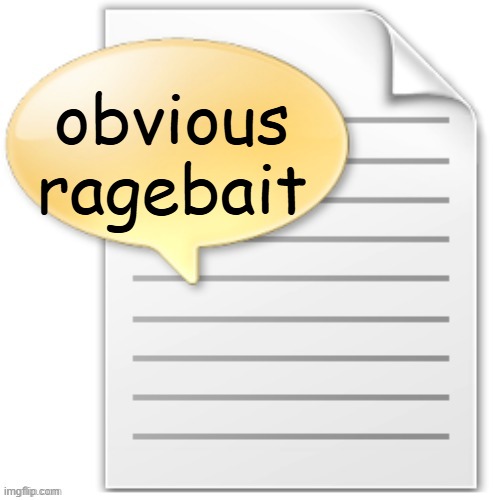 tgwesdfx | obvious ragebait | image tagged in tgwesdfx | made w/ Imgflip meme maker