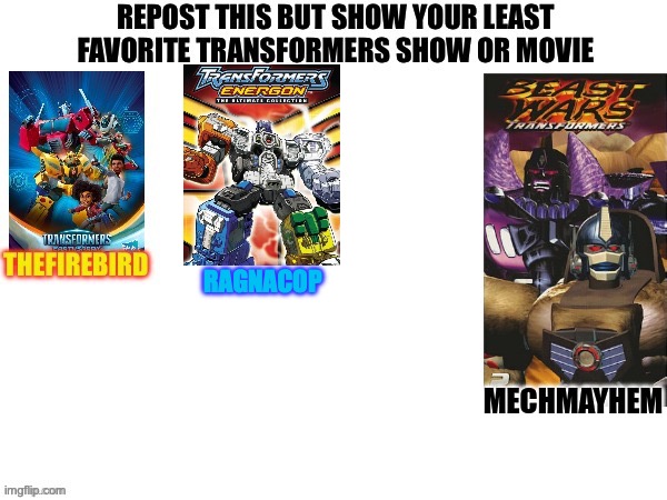 I watched the dvd set as a kid in a vacation home also I see this show has a lack of proper promo art | RAGNACOP | image tagged in memes,transformers,unicron trilogy | made w/ Imgflip meme maker