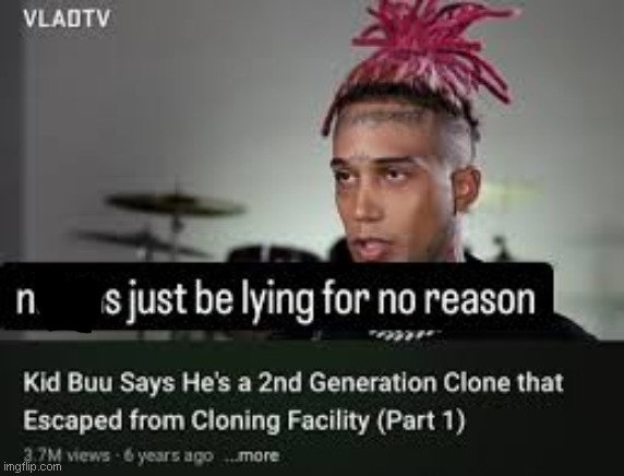 just be lying | image tagged in just be lying | made w/ Imgflip meme maker