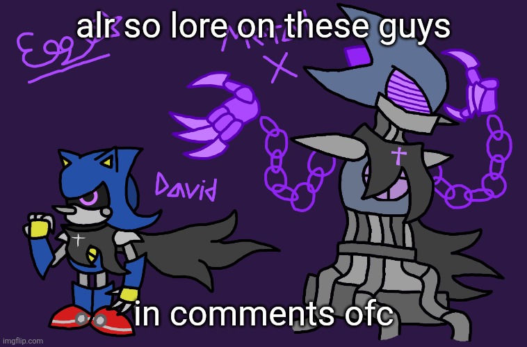 warning: this is basically a full length story, sorry if it's not the best | alr so lore on these guys; in comments ofc | made w/ Imgflip meme maker