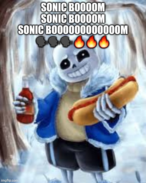 Take a chance, because there's no circumstance you can't handleeeeee | SONIC BOOOOM
SONIC BOOOOM
SONIC BOOOOOOOOOOOOM
🗣🗣🗣🔥🔥🔥 | image tagged in hey kid want a weiner in your mouth | made w/ Imgflip meme maker