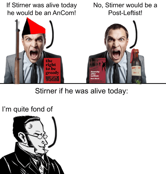 Stirner if he was alive today Blank Meme Template
