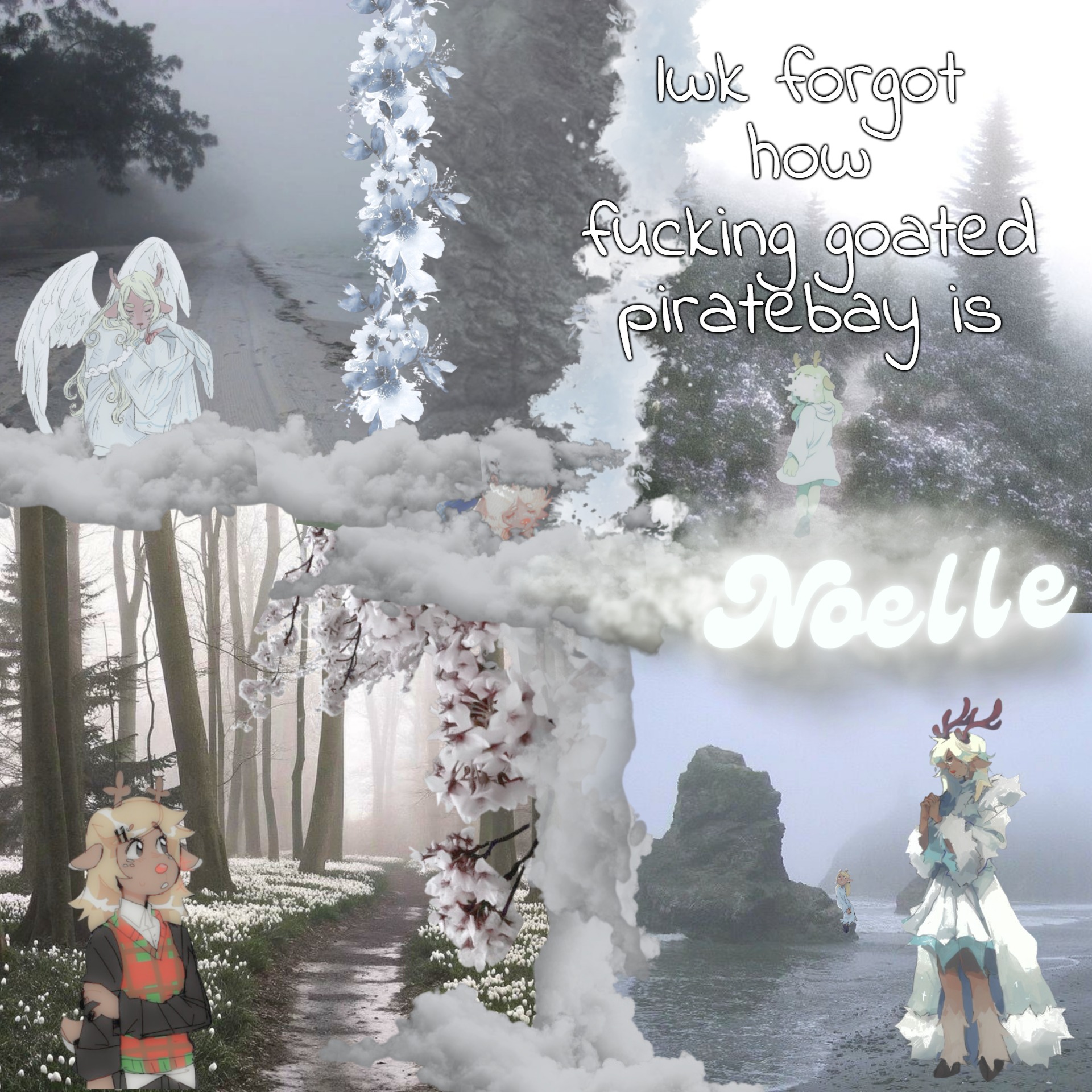 asriel's snoelle template | lwk forgot how fucking goated piratebay is | image tagged in asriel's snoelle template | made w/ Imgflip meme maker