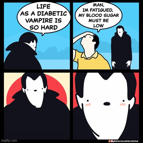 image tagged in halloween,vampire,diabetic,blood sugar,low,blush | made w/ Imgflip meme maker
