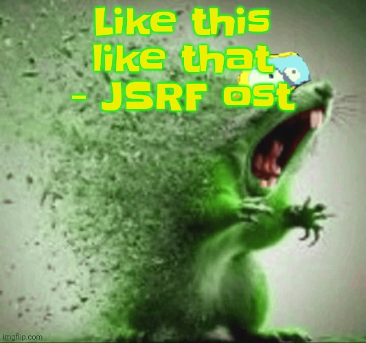 mill | Like this like that - JSRF ost | image tagged in mill | made w/ Imgflip meme maker