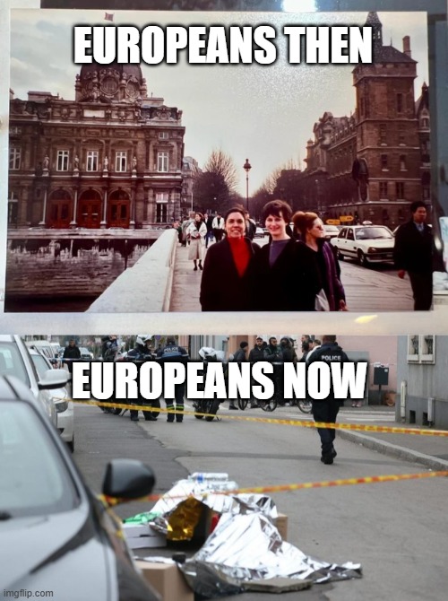 france with a knife | EUROPEANS THEN; EUROPEANS NOW | image tagged in europe,woke,downfall,civilization | made w/ Imgflip meme maker