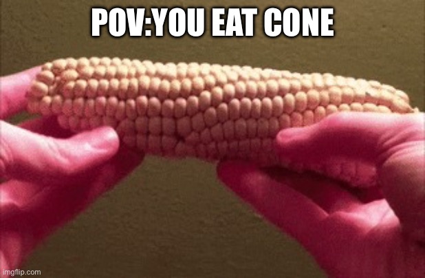 Gif | POV:YOU EAT CONE | image tagged in gif | made w/ Imgflip meme maker