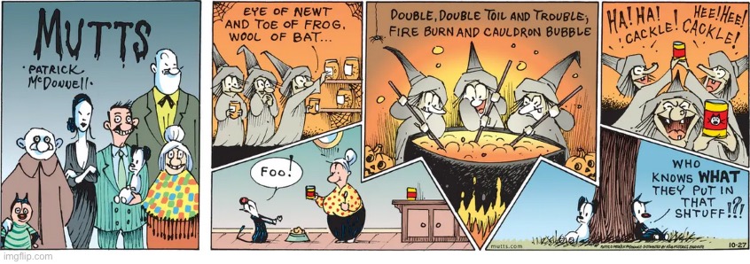 Mutts | image tagged in comics,mutts,witches,cat,cat food,yucky | made w/ Imgflip meme maker