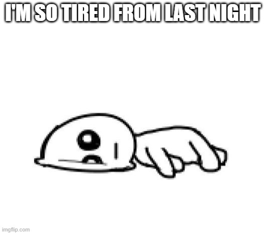 the missile is very eepy | I'M SO TIRED FROM LAST NIGHT | made w/ Imgflip meme maker