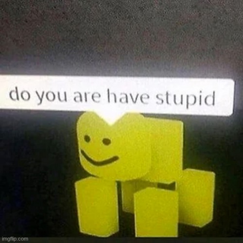 gimme ur roblox memes | made w/ Imgflip meme maker