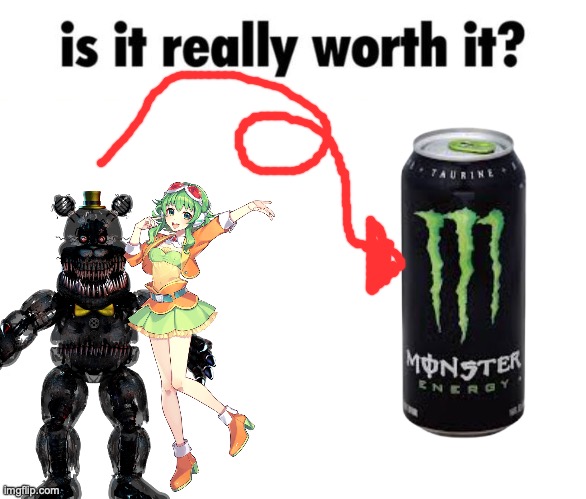 Is it really worth it? | image tagged in is it really worth it | made w/ Imgflip meme maker