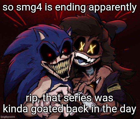 joinkly scrank | so smg4 is ending apparently; rip, that series was kinda goated back in the day | image tagged in joinkly scrank | made w/ Imgflip meme maker
