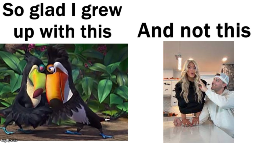 So Glad I Grew Up With Rio | image tagged in so glad i grew up with this,rio,birds,bird,memes | made w/ Imgflip meme maker