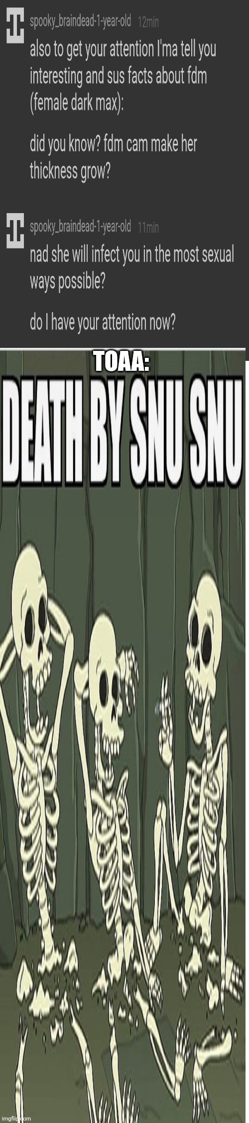 I mean what an honorable way to die (I am sorry in advance) | TOAA: | made w/ Imgflip meme maker