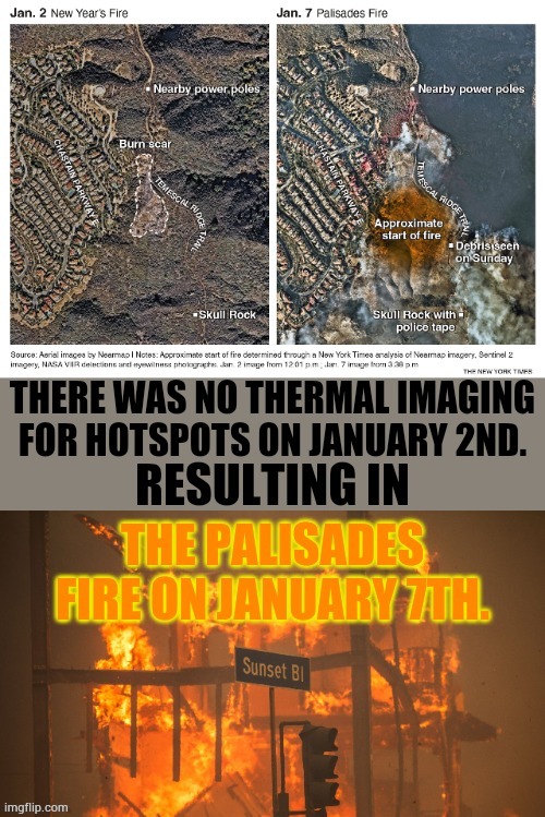 More Negligence By L.A. County In The Palisades Fire | image tagged in memes,more,error,palisades fire,no,thermal imaging | made w/ Imgflip meme maker