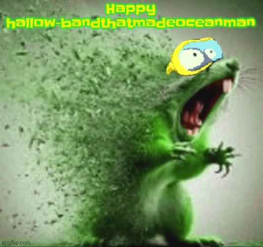 mill | Happy hallow-bandthatmadeoceanman | image tagged in mill | made w/ Imgflip meme maker
