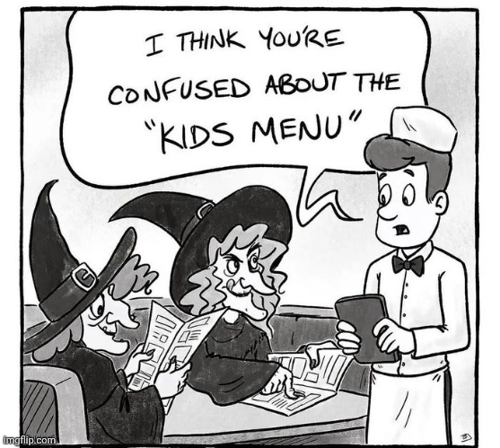 Happy Halloween ! | image tagged in witches,happy meal,well yes but actually no,sir this is a wendy's,make me a sandwich | made w/ Imgflip meme maker