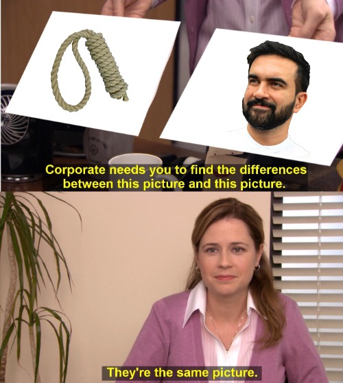 Hmm, the NY Progressive bubble might just need him as a wake-up call to get it out of their system forever | image tagged in memes,they're the same picture,american politics,new york city | made w/ Imgflip meme maker