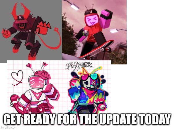 get ready y'all I have some cool things for y'all this update | GET READY FOR THE UPDATE TODAY | image tagged in forsaken,halloween | made w/ Imgflip meme maker