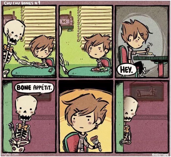 image tagged in comics,chu chu bones,bone appetit,skeletoon,dinner | made w/ Imgflip meme maker
