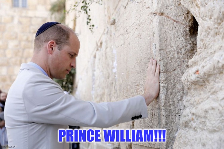 PRINCE WILLIAM!!! | made w/ Imgflip meme maker
