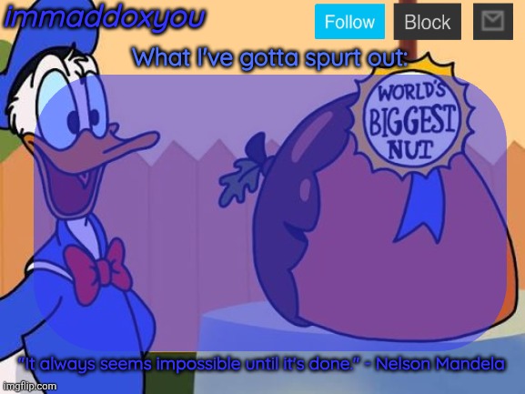 High Quality world's biggest nut Blank Meme Template