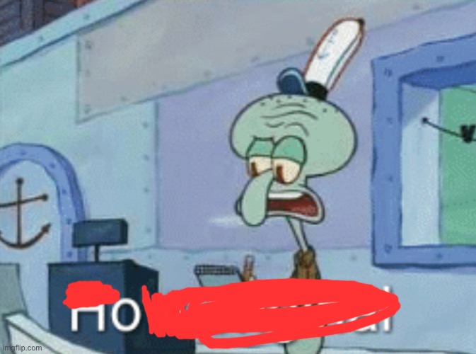 image tagged in squidward how original | made w/ Imgflip meme maker