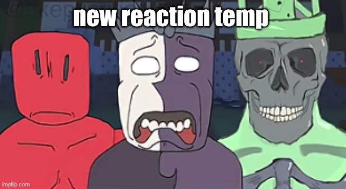 the faces of despair and doom  ? | new reaction temp | image tagged in the faces of despair and doom | made w/ Imgflip meme maker