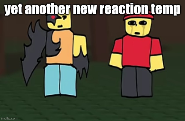 crotato why | yet another new reaction temp | image tagged in crotato why | made w/ Imgflip meme maker