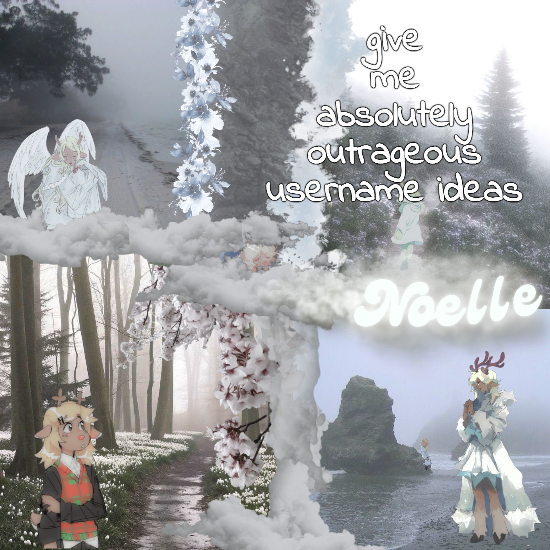 asriel's snoelle template | give me absolutely outrageous username ideas | image tagged in asriel's snoelle template | made w/ Imgflip meme maker