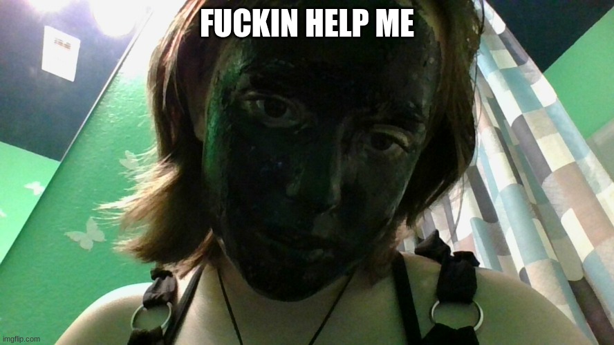 FUCKIN HELP ME | made w/ Imgflip meme maker