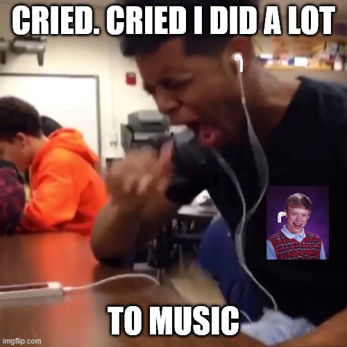 Movie frame of movie i seen | CRIED. CRIED I DID A LOT; TO MUSIC | image tagged in guy crying listening to music | made w/ Imgflip meme maker