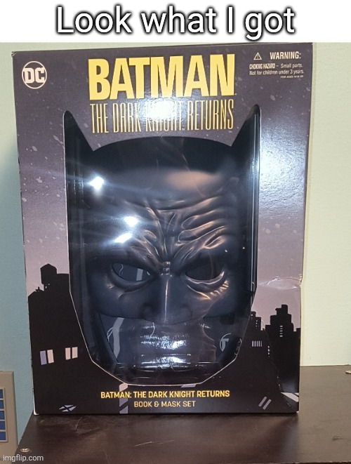 Didn't have time to use my announcement temp. | Look what I got | made w/ Imgflip meme maker