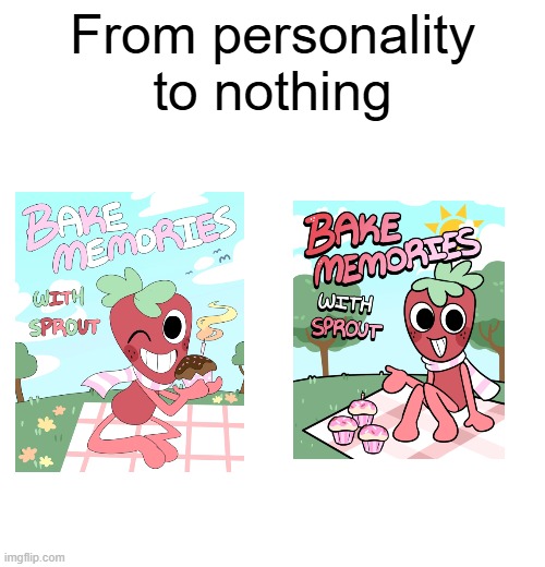 They absolutely gutted it. Look how they massacred my boy | From personality to nothing | image tagged in dandy's world | made w/ Imgflip meme maker