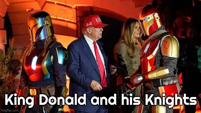 King Donald and his Knights | made w/ Imgflip meme maker