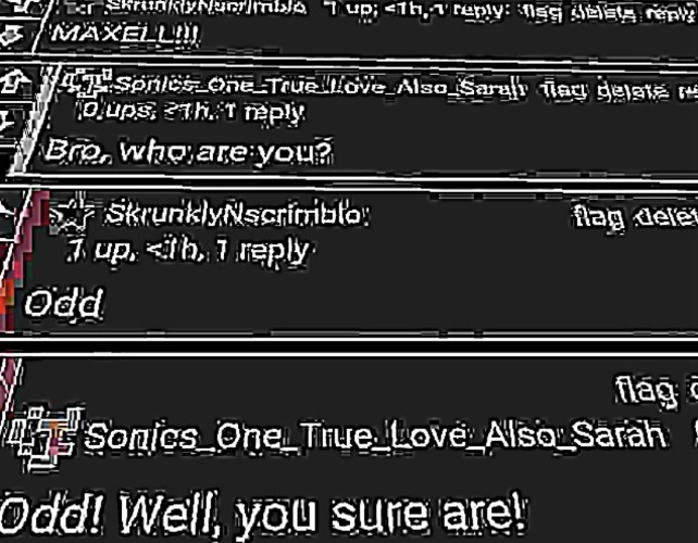 Odd | image tagged in odd | made w/ Imgflip meme maker