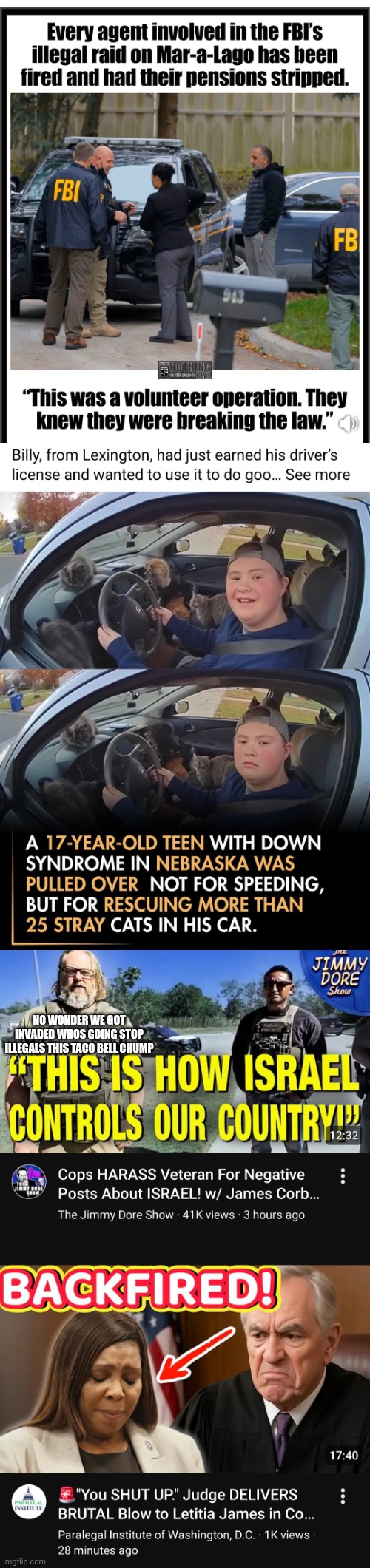 Friday night news | NO WONDER WE GOT INVADED WHOS GOING STOP ILLEGALS THIS TACO BELL CHUMP | image tagged in wtf,news | made w/ Imgflip meme maker