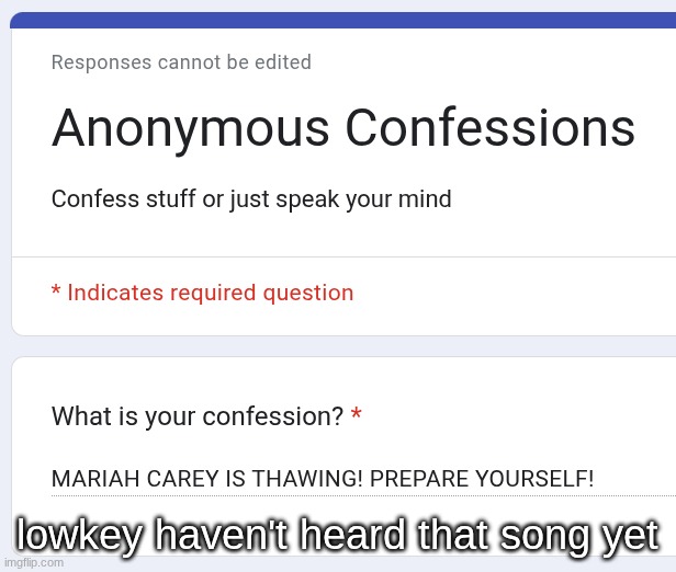 lowkey haven't heard that song yet | made w/ Imgflip meme maker