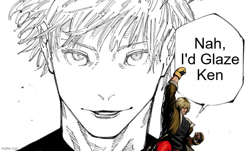 Ken Glazer | Nah,
I'd Glaze
Ken | image tagged in nah i'd win | made w/ Imgflip meme maker