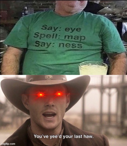 I'm not falling for that one. | image tagged in you've yee'd your last haw,cringe,bruh moment | made w/ Imgflip meme maker