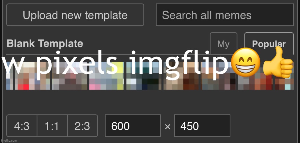 pixels | w pixels imgflip😁👍 | image tagged in pixel,pixels,imgflip | made w/ Imgflip meme maker