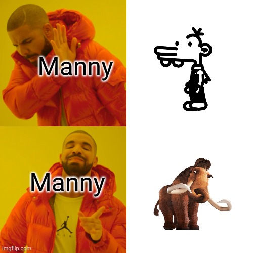 Manny sucks | Manny; Manny | image tagged in memes,drake hotline bling | made w/ Imgflip meme maker