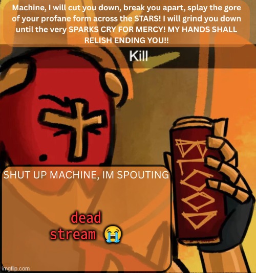 WAKE UPPPPPPP (4) | dead stream 😭 | image tagged in gabriel announcement | made w/ Imgflip meme maker