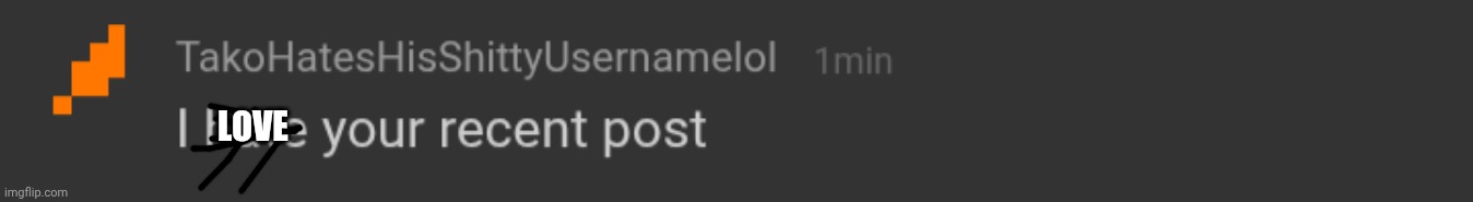 LOVE | made w/ Imgflip meme maker